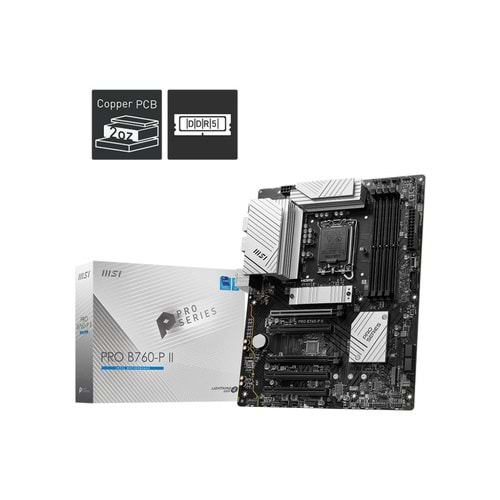 MSI PRO B760-P II DDR5 HDMI-DP PCIE 4.0 1700p ATX