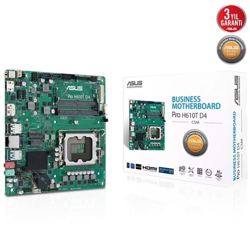 ASUS PRO H610T D4-CSM DDR4 HDMI-DP PCIE 4.0 1700P MITX KURUMSAL ANAKART