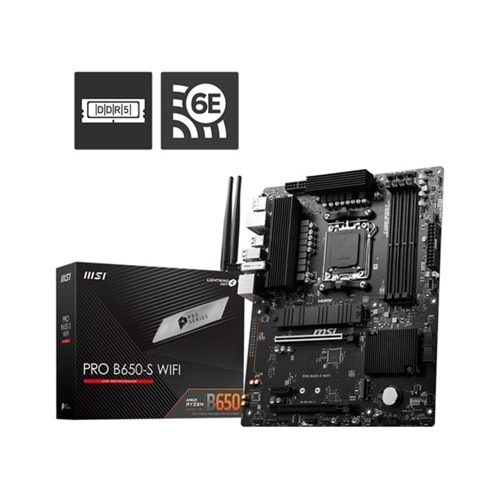 MSI PRO B650-S WIFI-6E DDR5 HDMI-DP PCIE 4.0 AM5 ATX