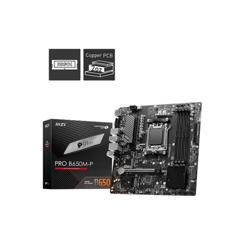 MSI PRO B650M-P DDR5 HDMI DP PCIE 4.0 AM5 mATX