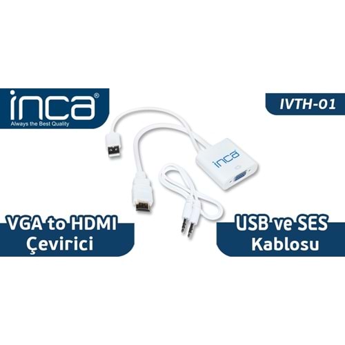 Inca IVTH-01 VGA=> HDMI Çevirici +Ses kablosu