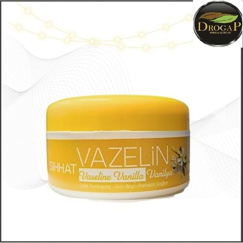 SIHHAT VAZELİN 100 ML VASELİNE VANİLLA ( VANİLYA )