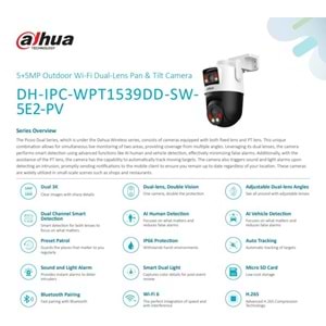 DAHUA DH-IPC-WPT1539DD-SW-5E2-P 5+5MP OUTDOOR Wİ-Fİ DUAL-LENS PT KAMERA PICOO DUAL D1