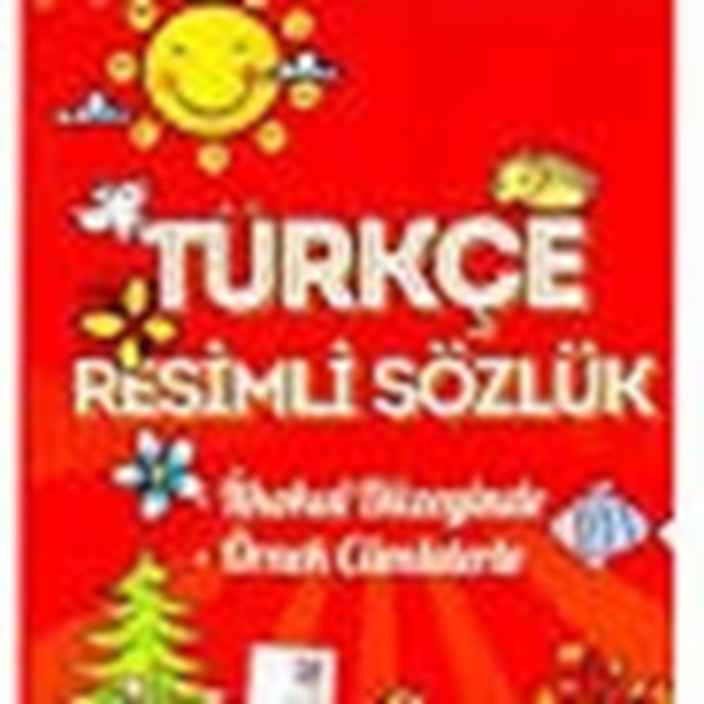 Resimli Türkçe Sözlük / Karatay