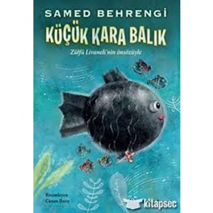 Doğan Çocuk/Küçük Kara Balık