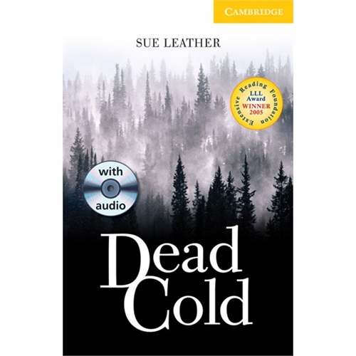 Cambridge English Readers Level 2 Elementary/Lower Intermediate Dead Cold: Book with Audio CD Pack