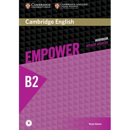 Empower Upper Intermedıate Workbook Wıthout Answers Plus Downloadable Audıo B2