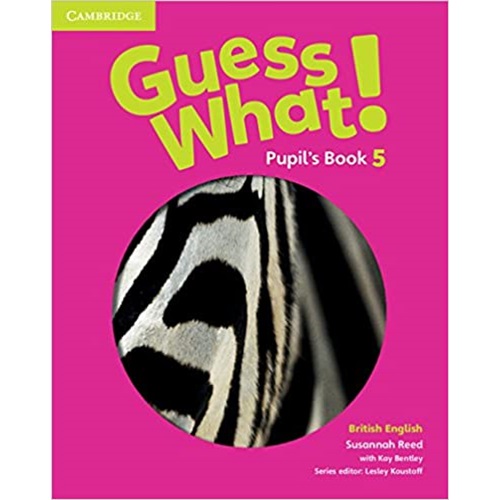 Guess What! Level 5 Pupil's Book British English