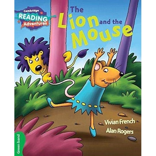 The Lion and the Mouse Green Band ( Cambridge Reading Adventures )