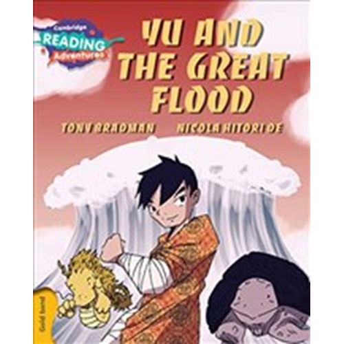 Yu and the Great Flood Gold Band ( Cambridge Reading Adventures )
