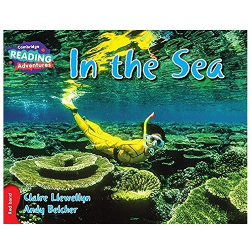 In the Sea Red Band ( Cambridge Reading Adventures )
