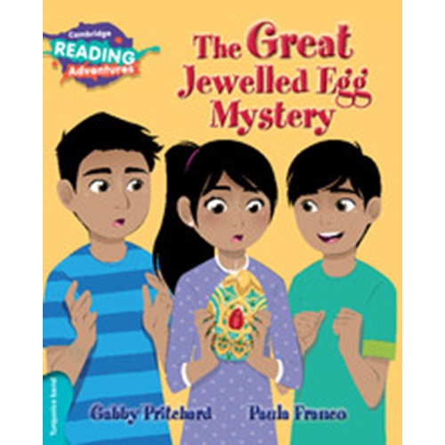 The Great Jewelled Egg Mystery Turquoise Band ( Cambridge Reading Adventures )