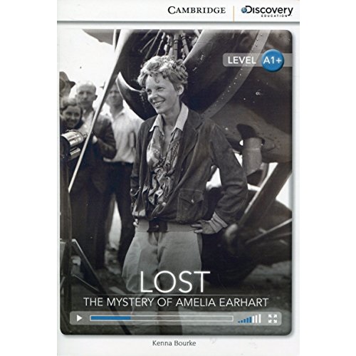 CDEI A1+ Lost: The Mystery of Amelia Earhart High Beginning Book with Online Access