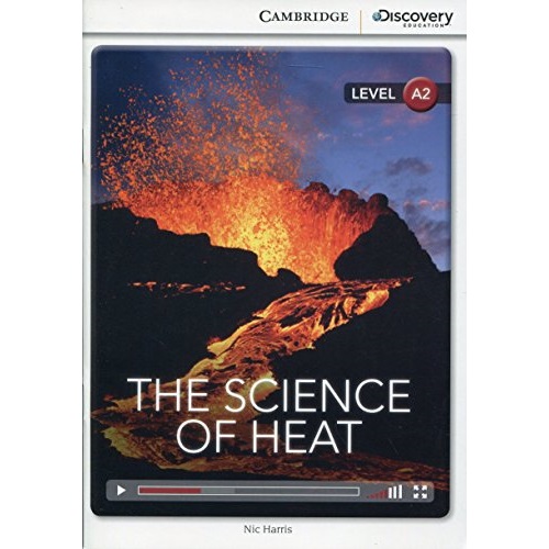 The Science of Heat Low Intermediate Book with Online Access