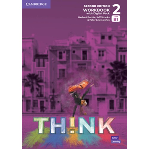 Think Level 2 Workbook with Digital Pack British English 2nd Edition