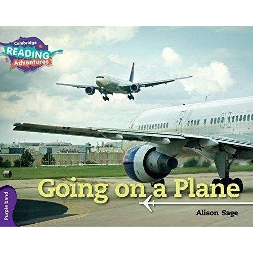 Going on a Plane Purple Band ( Cambridge Reading Adventures )