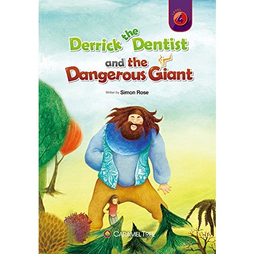 CTR STORYBOOK LEVEL 4 DERRICK THE DENTIST AND THE DANGEROUS GIAN