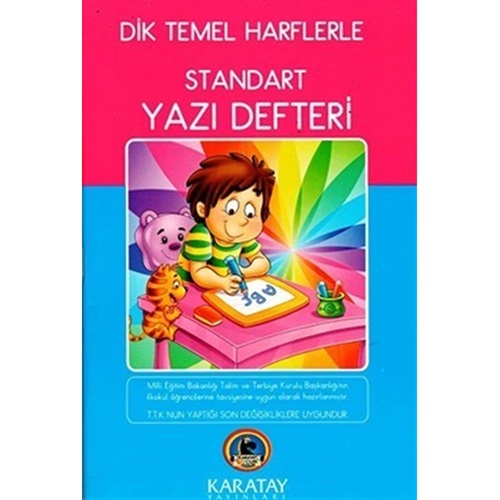 Karatay Yayınları Dik Temel Harflerle Standart Yazı Defteri