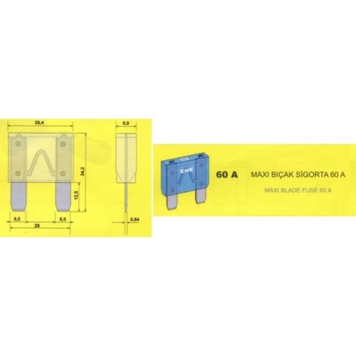 ( MAXİ ) 60 AMPER ( MAVİ ) MAXİ BIÇAK SİGORTA