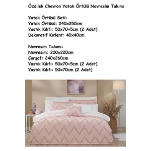 Özdilek -Chevron Pudra- Çift Kişilik Yatak Örtülü Nevresim Takımı (6 Yastık Kılıflı)